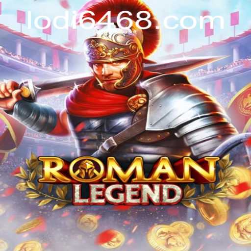 Exploring the World of RomanLegend